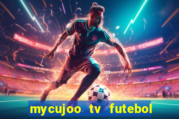 mycujoo tv futebol ao vivo